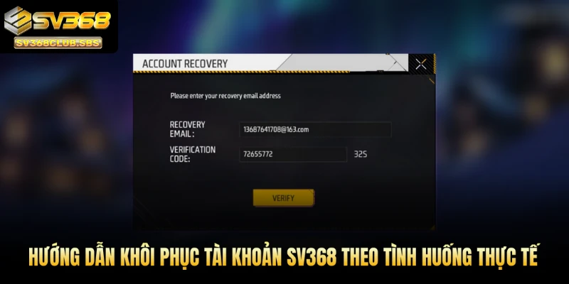 Hướng dẫn khôi phục tài khoản SV368 theo từng tình huống thực tế