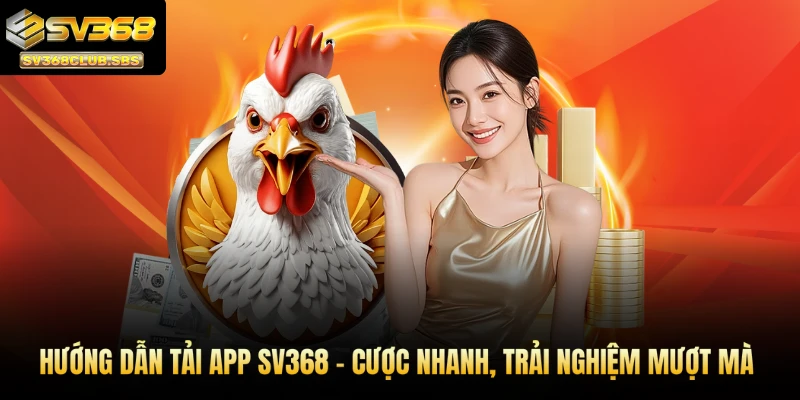 Tải app SV368